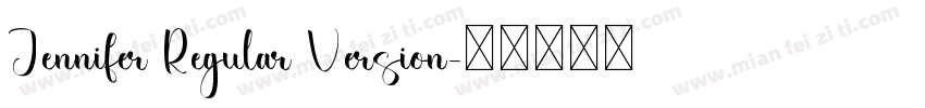 Jennifer Regular Version字体转换